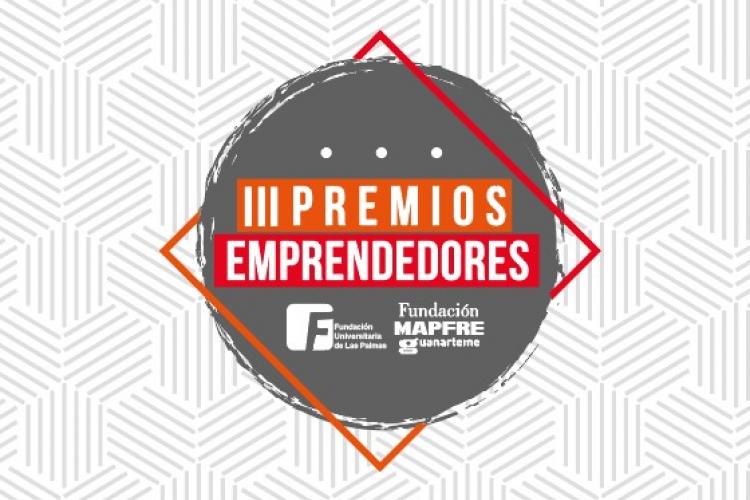 Tercera edición de los Premios Emprendedores FULP-Fundación MAPFRE Guanarteme