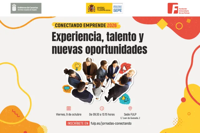 La FULP reúne experiencia, talento y nuevas oportunidades para impulsar el emprendimiento en Canarias